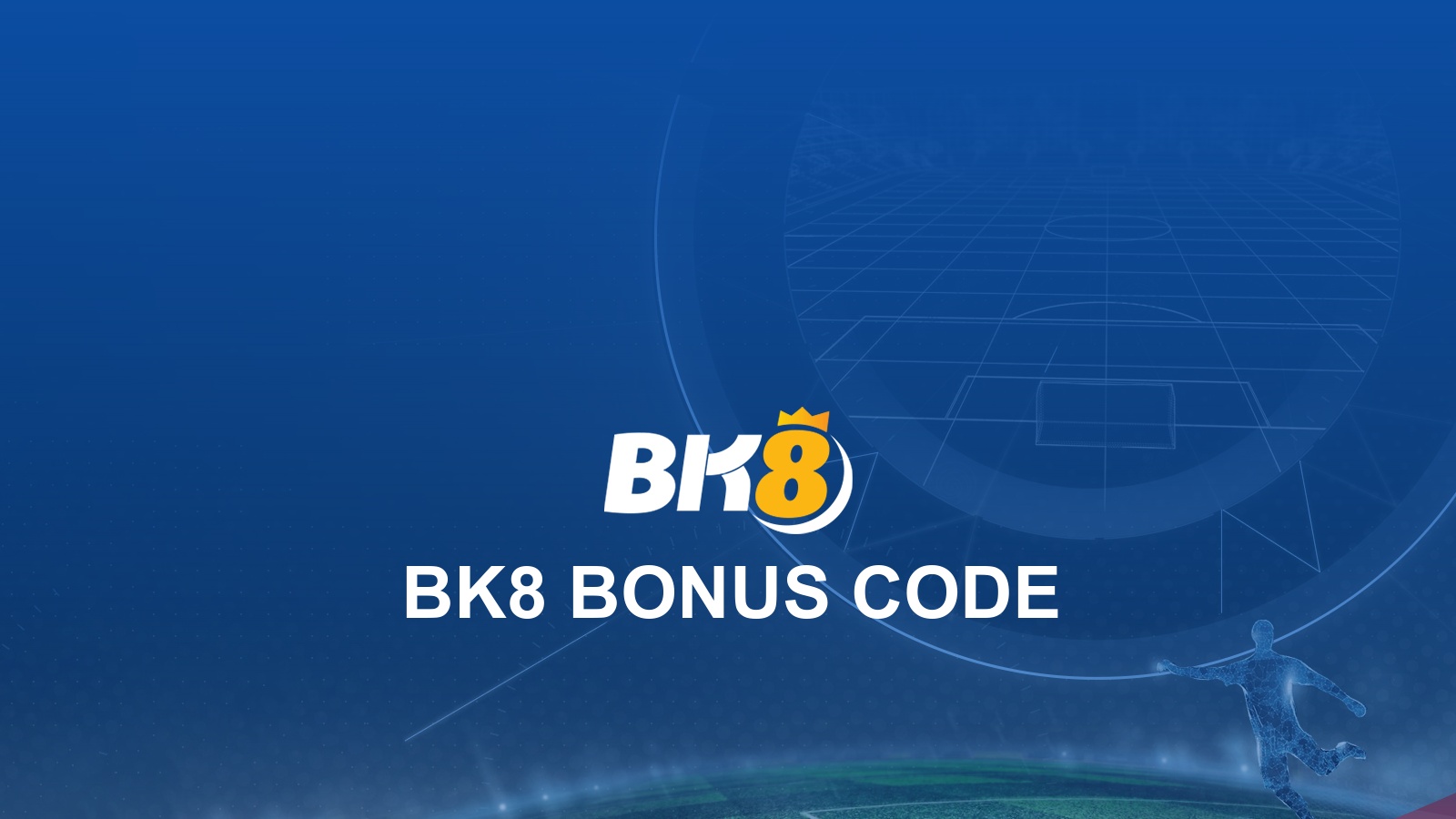 bk8 bonuses